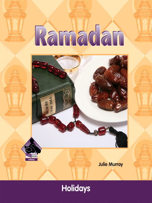 Title details for Ramadan by Julie Murray - Available